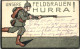 1. Weltkrieg - Unsere Feldgrauen Hurra - Feldpost - Guerra 1914-18