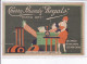 PUBLICITE : Cherry Brandy Regals - Distillerie Lucien Legras - état - Werbepostkarten