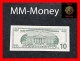 U.S.A.  USA  United States  10 $  2003   P. 518  *B2 - New York NY*   UNC - Federal Reserve (1928-...)