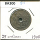 25 CENTIMES 1908 BELGIE-BELGIQUE BELGIEN BELGIUM Münze #BA300.D.A - 25 Cent