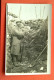 Carte Photo : Soldat Dans Une Tranchée - Guerre 1914-18