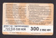 Russia, Phonecard › 300u Santel + Logo MTS,Col:RU-SAN-REF-0005 - Russia