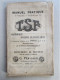 MANUEL TSF ET SERVICES RADIOTELEGRAPHIQUES TOUR EIFEL ET AUTRES 1920 - 1901-1940