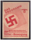 Dt- Reich (024202) Propagandablatt Das Programm Der NSDAP, Hitler Bewegung Nur Deckblatt - Autres & Non Classés