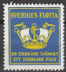 Sweden  Sveriges Flotta Fleet Bateau Ship Boat Vessel Sailboat Navire Maritime VIGNETTE Reklamemarke    MNH** - Erinnofilie