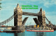 R421635 Tower Bridge. London. Colour Series. The Photographic Greeting Card. 157 - Autres & Non Classés