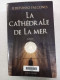 La Cathédrale De La Mer - Other & Unclassified