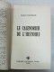 Le Calendrier De L'Histoire - Other & Unclassified