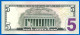 Usa 5 Dollars 2017 A Neuf UNC Mint New York B2 Suffixe B Billet Etats Unis United States Dollar US Paypal Crypto OK - Bilglietti Della Riserva Federale (1928-...)