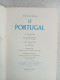 Le Portugal - Other & Unclassified