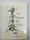 Encres De Chine. Les Maitres De La Calligraphie Chinoise - Other & Unclassified