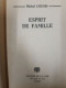 Esprit De Famille - Other & Unclassified