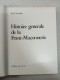 Histoire Générale De La Franc-maçonnerie - Sonstige & Ohne Zuordnung