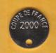 Jeton De Caddie En Métal - Chauss'Land - Coupe De France 2000 - Chaussures - Football - Inscriptions Sur 2 Faces - Trolley Token/Shopping Trolley Chip