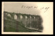 03 - LAPALISSE - VIADUC DE LA BESBRE - Lapalisse