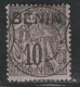 BENIN - N°5 Obl (1892) 10c Noir Sur Lilas - Usados