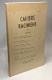 Cahiers Raciniens - XIII (1963) + XV (1964) --- 2 Volumes - Other & Unclassified