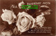 R454403 All Birthday Joys. Roses. RP. 1929 - Welt