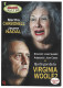 " QUI TE POR DE LA VIRGINEA WOOLF ".- GUASCH TEATRE.- BARCELONA.- ( CATALUNYA ) - Theatre