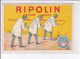 PUBLICITE : Les Peintures RIPOLIN - Très Bon état - Publicité