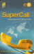 Spain: Prepaid IDT - SuperCall € 6 09.06 - Andere & Zonder Classificatie