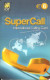 Spain: Prepaid IDT - SuperCall € 6 08.05 - Andere & Zonder Classificatie