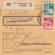 BiZone Paketkarte 1948: Traunstein Nach Heil U. Pflegeanstalt Haar B. München - Lettres & Documents