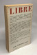 Libre 6 : Politique Anthropologie Philosophie - Other & Unclassified