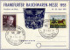 Frankfurter Rauchwaren Messe 1953 Postcard With Ocasional Seals Frankfurt Tobacco Fair 20.4.53 & 2 Stamps - Cartes Postales Privées - Oblitérées