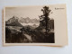 D202708   AK- CPA -   DACHSTEIN - Dachsteingruppe  - Steiermark - Österreich   - Ca 1940  FOTO-AK - Ramsau Am Dachstein