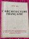 L’architecture Française Numéro 27 - Janvier 1943 - 1900 - 1949