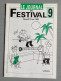 Delcampe - FESTIVAL DE CANNES 1990 (près De 800 Pages) : Catalogues : Semaine Internationale De La Critique - Caméra D’ Or  - Quinz - Cine