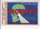 PUBLICITE : Les Produits MORTIS Détruisent La Vermine ! (Montreuil Sous Bois) (timbre Préoblitéré) - Très Bon état - Publicité