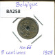 5 CENTIMES 1925 FRENCH Text BELGIQUE BELGIUM Pièce #BA258.F.A - 5 Centimes