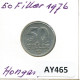 50 FILLER 1976 HUNGARY Coin #AY465.U.A - Ungarn