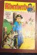 RINTINTIN Et RUSTY - Prisonniers Des Indiens - N° 161 De 1983 - Le Trésor Aztèque - Le Grizzly Déchainé - Rintintin