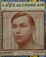 LA VIE AU GRAND AIR N° 550 /1909 WILLIE LEWIS SIX JOURS DE BERLIN MORT DE F RENAULT FOOTBALL MILITAIRE CANOTS A MONACO - 1900 - 1949