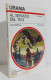 68665 Urania 1978 N. 755 - Joe Haldeman - Al Servizio Del TB II - Mondadori - Sciencefiction En Fantasy