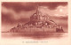 50-LE MONT  SAINT MICHEL-N°T2402-B/0173 - Le Mont Saint Michel
