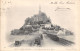 50-LE MONT  SAINT MICHEL-N°T2402-B/0133 - Le Mont Saint Michel