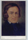 12030311 - Komponisten Robert Schumann  Sign - Singers & Musicians