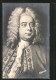 Künstler-AK Musiker, G.F. Händel, Portrait Des Halleschen Komponisten  - Artistes