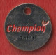 Polynésie Française - Tahiti - Jeton De Caddie - Champion Tahiti - Métal - Einkaufswagen-Chips (EKW)