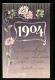 AK Jahreszahl 1904, Blumen Umrahmte Zahl Des Jahres  - Andere & Zonder Classificatie