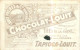 Sté LOUIT Frères à BORDEAUX CHOCOLATS LOUIT . TAPIOCA LOUIT . Thé De Chine .  - Cartes De Visite