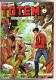 Album Trimestriel TOTEM N° 5 Comprenant TOTEM N°13, N°14, N°15 . 492 Pages - Altri & Non Classificati