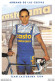 CYCLISME CYCLING CICLISMO RADFAHREN WIELERSPORT  TEAM CASTORAMA 1994 ▬ ARMAND DE LAS CUEVAS - Radsport