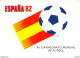 Delcampe - 3 CPM - ESPAÑA 82 - XII CAMPEONATO MUNDIAL DE FUTBOL - MASCOTA NARANJITO - Ed. Artes Graficas - Fussball