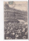 MONTPELLIER : Meeting Viticole Du 9 Juin 1907, Le Défilé Des Gueux, Rue De La Loge - état - Montpellier