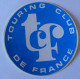 AUTOCOLLANT TOURING CLUB DE FRANCE - Autocollants